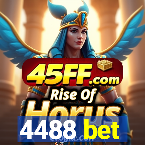 4488 bet